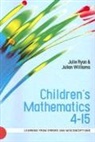Julie Ryan, Julie T Ryan, Julie T. Ryan, Julie T. Williams Ryan, Julie Williams Ryan, Julian Williams - Children''s Mathematics 4-15: Learning From Errors and Misconceptions