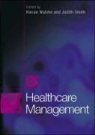 Kieran Smith Walshe, Judith Smith, Kieran Walshe - Healthcare Management