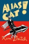 Kim Deitch - Alias the Cat