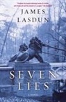James Lasdun - Seven Lies