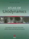 Jerry Blaivas, Jerry G. Chancellor Blaivas, Michael B. Chancellor, Jeffrey Weiss - Atlas of Urodynamics