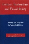 Louis Imbeau, Louis M. (EDT)/ Petry Imbeau, Louis Imbeau, Louis M Imbeau, Louis M. Imbeau, Imbeau Louis M.... - Politics, Institutions, and Fiscal Polity
