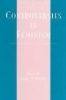 James Sterba, James P. Sterba, STERBA JAMES P, James P. Sterba - Controversies in Feminism