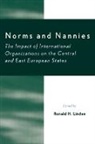 Ronald H Linden, Ronald H. Linden, Ronald H. Linden - Norms and Nannies