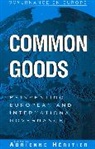 Adrienne Heritier, Adrienne Héritier, Adrienne Heritier - Common goods