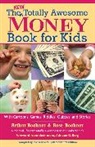 Adriane G Berg, Adriane G. Berg, Arthur Bochner, Arthur/ Bochner Bochner, Rose Bochner - New Totally Awesome Money Book For Kids