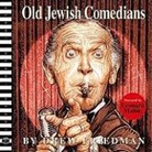 Drew Friedman, Drew Friedman, Friedman Drew, Monte Beauchamp - Old Jewish Comedians: A Visual Encyclopedia