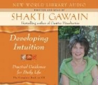 Shakti Gawain, Shakti Gawain - Developing Intuition Audio CD (Audio book)