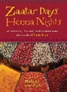 Maliha Masood - Zaatar Days, Henna Nights