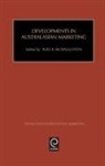 S. Tamer Cavusgil, S.Tamer Cavusgil, S. Tamer Cavusgil, R. B. McNaughton - Developments in Australasian Marketing