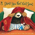Amy Hest, Amy/ Jeram Hest, Anita Jeram, Anita Jeram - Don't You Feel Well, Sam?
