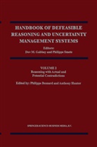 D.M. Gabbay, Dov M. Gabbay, Do M Gabbay, Dov M Gabbay, SMETS, Smets... - Reasoning with Actual and Potential Contradictions