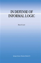 D S Levi, D. S. Levi, D.S. Levi - In Defense of Informal Logic