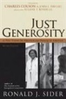 Ronald J Sider, Ronald J. Sider, Ronald J./ Colson Sider - Just Generosity