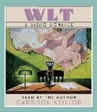 Garrison Keillor, Garrison/ Keillor Keillor, Garrison Keillor - Wlt (Audio book)