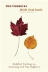 Thich Nhat Hanh, Thich Nhat Hanh - Two Treasures
