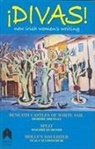 Deirdre Brennan, Nuala Chonchuir, Nuala Ni Chonchuir, Nuala Chonchúir, Maighread Medbh, Máighréad Medbh - Divas!: New Irish Women's Writing