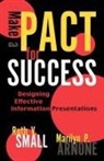 Marilyn P Arnone, Marilyn P. Arnone, Ruth V Small, Ruth V. Small, Ruth V. Arnone Small - Make a Pact for Success