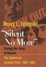 Henry Feingold, Henry L. Feingold - Silent No More