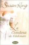 Susan King - La Condesa de Kildonan