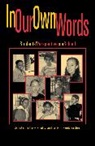 Jeffrey (Professor of Education and Coordi Shultz, Jeffrey Cook-Sather Shultz, Alison Cook-Sather, Cook-Sather Alison, Jeffrey Shultz, Shultz Jeffrey - In Our Own Words