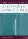 Philip Lees Savage, D. Keith Edmonds - Dewhurst's Textbook of Obstetrics and Gynaecology