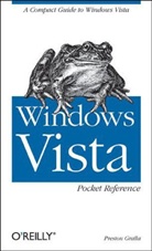 GRALLA, Preston Gralla - Windows vista pocket reference