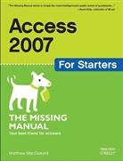 Matthew MacDonald, MacDonald Matthew - Access 2007 for Starters