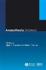 N Webster, Nigel Webster, Nigel (University of Aberdeen) Galley Webster, Helen F Galley, Helen F. Galley, Helen F. (University of Aberdeen) Galley... - Anaesthesia Science