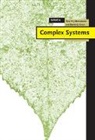 Terry Bossomaier, Terry R. J. Bossomaier, David G. Green - Complex Systems