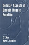 Mary E. Carsten, Carsten Mary E., C. Y. Kao - Cellular Aspects of Smooth Muscle Function