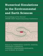 Unam-Cray Supercomputing Conference, Román Álvarez, Gerardo Cisneros, Cisneros Gerardo, Agustin Fernandez-Eguiarte, Agustín Fernández-Eguiarte... - Numerical Simulations in the Environmental and Earth Sciences