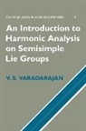 V. S. Varadarajan - An Introduction to Harmonic Analysis on Semisimple Lie Groups