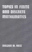 Sheldon M. Ross, Ross Sheldon M. - Topics in Finite and Discrete Mathematics
