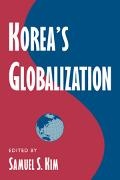 Samuel S. Kim, Donald Denoon, Samuel S. Kim, John Ravenhill - Korea's Globalization