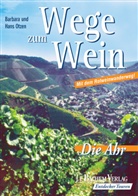 Barbara Otzen, Hans Otzen, Martina Dammrat - Wege zum Wein, Die Ahr