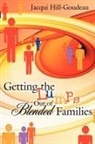 Jacqui Hill-Goudeau, Hill-Goudeau Jacqui Hill-Goudeau - Getting the Lumps Out of Blended Families