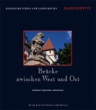 Gerhard Bayerl, Bernhard Satzwein, Manfred Schultes, Bernhard Setzwein, Gerhard Bayerl, Manfred Schultes - Brücke zwischen West und Ost. A Bridge Between West and East