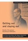 Anna Clancy, Kirsty Hudson, Jocelyn Kynch, Mike Maguire, Richard Peake, Peter Raynor... - Getting out and staying out
