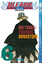 Tite Kubo - Bleach - Bd.6: Bleach - Die Todestrilogie - Ouvertüre