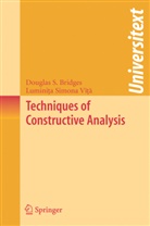 Douglas Bridges, Douglas S Bridges, Douglas S. Bridges, Luminita S. Vita, Luminita Simona Vita - Techniques of Constructive Analysis