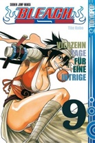 Tite Kubo - Bleach - Bd.9: Bleach - Vierzehn Tage für eine Intrige