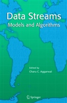 Charu Aggarwal, Charu C. Aggarwal, Char C Aggarwal, Charu C Aggarwal - Data Streams