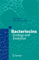 A Chavan, A Chavan, Margare A Riley, Margaret A Riley, Milind Chavan, Milind A. Chavan... - Bacteriocins