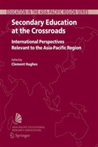 Clement Hughes, Philli Hughes, Phillip Hughes - Secondary Education at the Crossroads