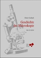 Dieter Gerlach - Geschichte der Mikroskopie, m. CD-ROM