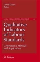 Davi Kucera, David Kucera - Qualitative Indicators of Labour Standards