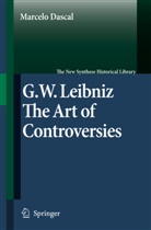 Marcelo Dascal, Marcelo Dascal - G.W. Leibniz. The Art of Controversies