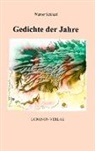 Werner Schlierf - Gedichte der Jahre