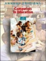 John J. (EDT)/ Bishop Hirschbuhl, John J. Hirschbuhl, John Kelley - Annual Editions Computers in Education